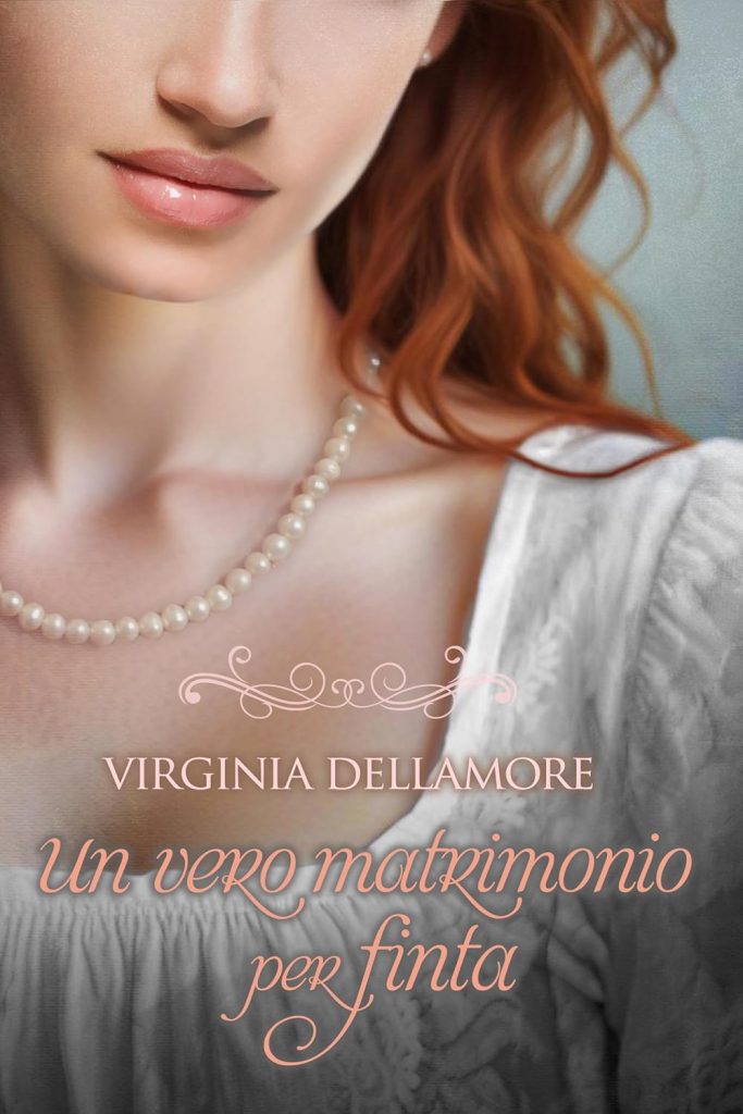 un vero matrimonio per finta di Virginia Dellamore - eroina curvy