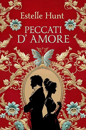 Peccati d'amore: Estelle Hunt (ultime usicite)