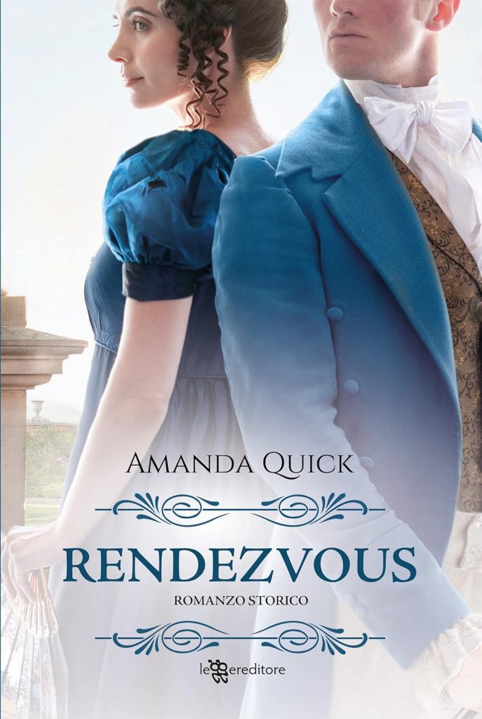 libro regency leggero divertente - Rendezvous – Amanda Quick
