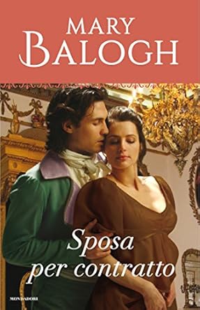 Sposa per contratto di Mary Balogh: la regina del matrimonio di convenienza