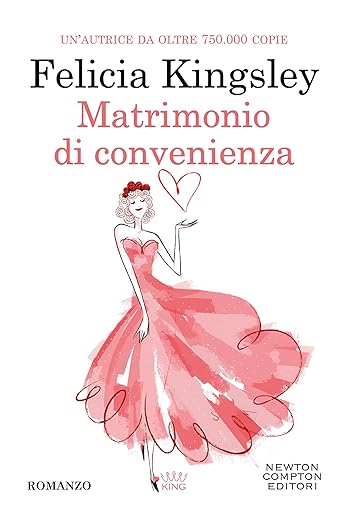 Matrimonio di convenienza - Felicia Kingsley