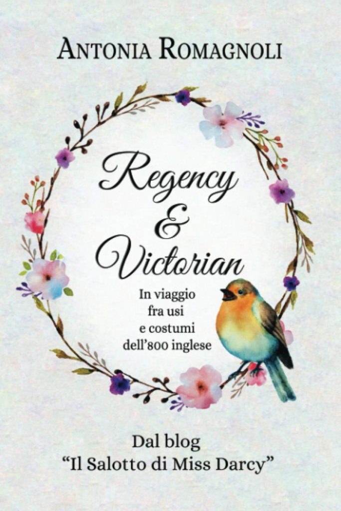 Le Origini del Tea Time nel libro Regency & Victorian