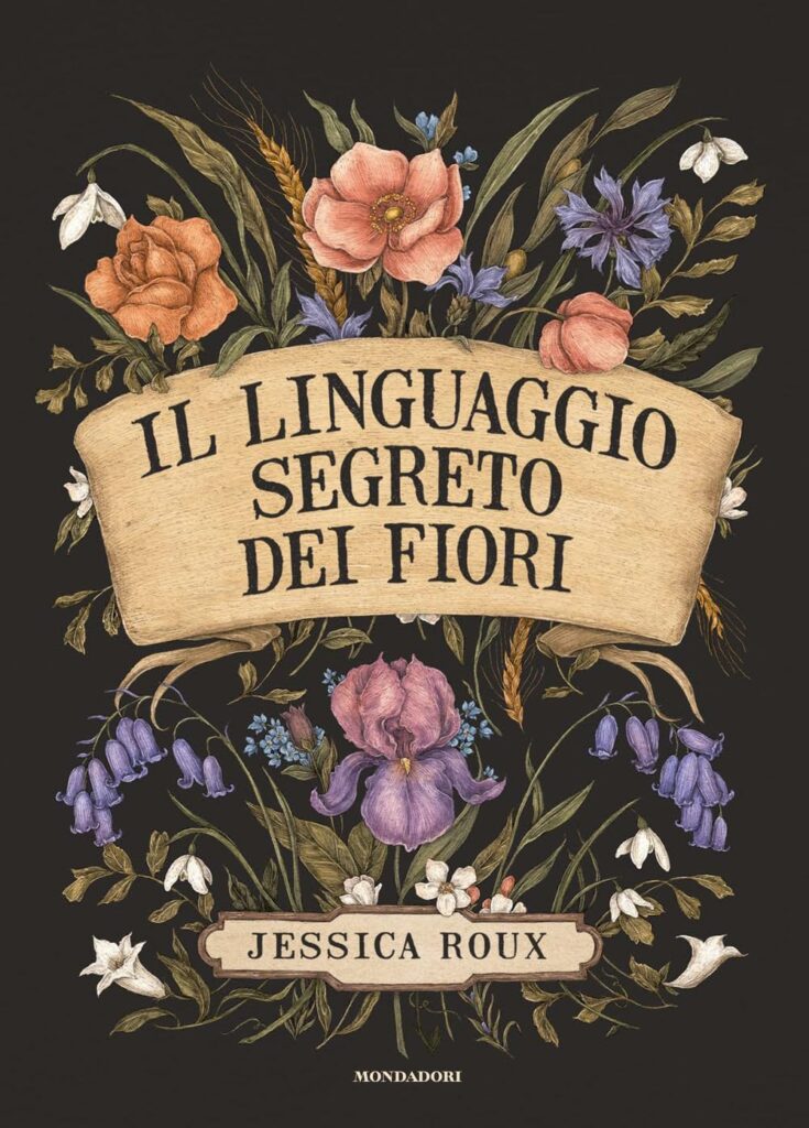 Il Linguaggio Segreto dei Fiori — Libro - Jessica Roux
