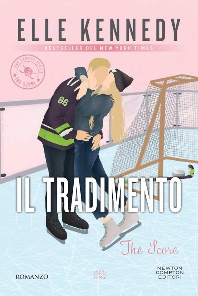 The Score – Il tradimento: Elle Kennedy