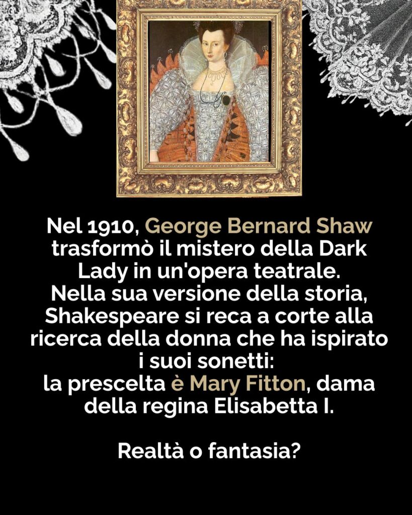 Un'altra candidata famosa per la Dark Lady è Mary Fitton
